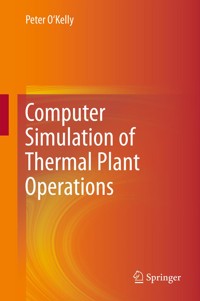Computer Simulation of Thermal Plant Operations - Peter O'Kelly - E-Book