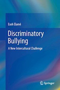 Discriminatory Bullying - Esoh Elamé - E-Book