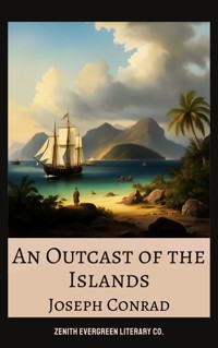 An Outcast of the Islands - Joseph Conrad - E-Book + Hörbuch