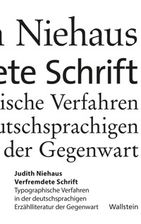 Verfremdete Schrift - Judith Niehaus - E-Book