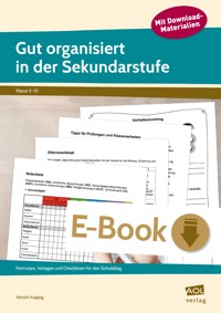 Gut organisiert in der Sekundarstufe - Kerstin Kuppig - E-Book