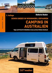 Camping in Australien - Stefanie Stadon - E-Book