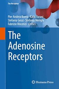 The Adenosine Receptors -  - E-Book
