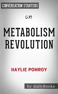 Metabolism Revolution: by Haylie Pomroy | Conversation Starters - Daily Books - E-Book