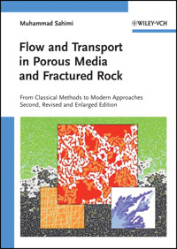Flow and Transport in Porous Media and Fractured Rock - Muhammad Sahimi - E-Book