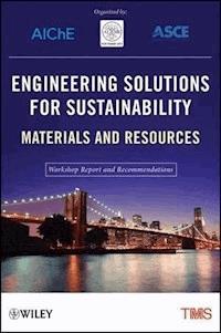 Engineering Solutions for Sustainability -  - E-Book
