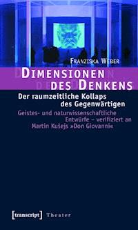 Dimensionen des Denkens - Franziska Weber - E-Book