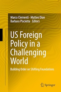 US Foreign Policy in a Challenging World -  - E-Book