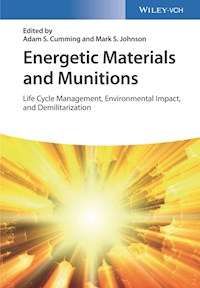 Energetic Materials and Munitions -  - E-Book
