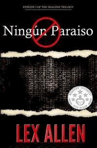Ningún Paraiso - Lex Allen - E-Book