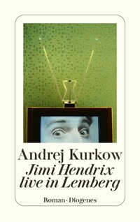 Jimi Hendrix live in Lemberg - Andrej Kurkow - E-Book