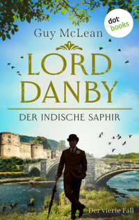Lord Danby - Der indische Saphir - Guy McLean - E-Book