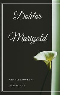 Doktor Marigold - Charles Dickens. - E-Book