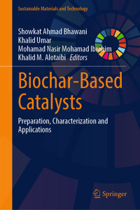 Biochar-Based Catalysts -  - E-Book