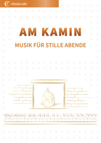 Am Kamin – Musik für stilleAbende - Claude Debussy - E-Book