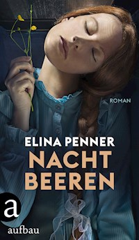 Nachtbeeren - Elina Penner - E-Book
