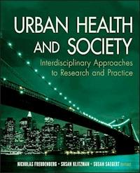 Urban Health and Society -  - E-Book