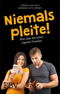 Niemals pleite! - Barbara Kettl-Römer - E-Book