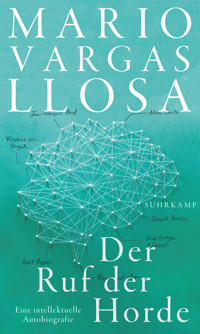Der Ruf der Horde - Mario Vargas Llosa - E-Book