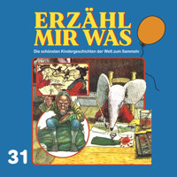 Erzähl mir was, Folge 31 - Gebrüder Grimm - Hörbuch