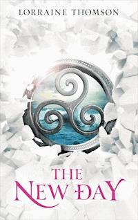 The New Day - Lorraine Thomson - E-Book