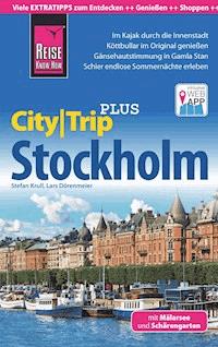 Reise Know-How CityTrip PLUS Stockholm mit Mälarsee und Schärengarten - Lars Dörenmeier - E-Book