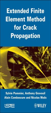 Extended Finite Element Method for Crack Propagation - Sylvie Pommier - E-Book