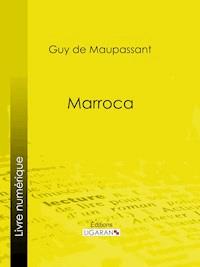 Marroca - Ligaran - E-Book