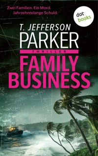 Family Business - T. Jefferson Parker - E-Book