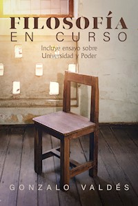 Filosofía en curso - Gonzalo Valdés - E-Book