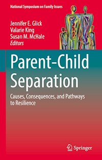Parent-Child Separation -  - E-Book