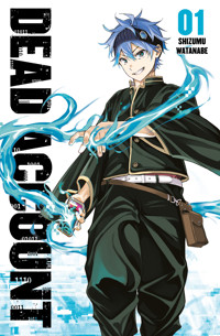 Dead Account, Band 1 - Shizumu Watanabe - E-Book