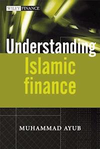Understanding Islamic Finance - Muhammad Ayub - E-Book