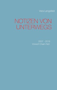 Notizen von unterwegs - Vera Lengsfeld - E-Book