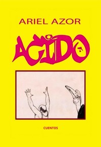 Ácido - Ariel Azor - E-Book