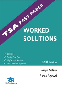 TSA Past Papers Worked Solutions - Rohan Agarwal - E-Book