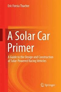 A Solar Car Primer - Eric Forsta Thacher - E-Book
