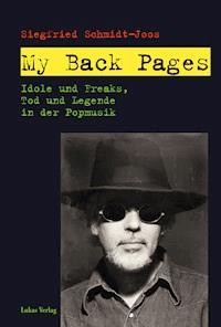 My Back Pages - Siegfried Schmidt-Joos - E-Book