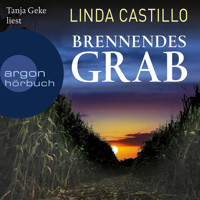 Brennendes Grab - Kate Burkholder ermittelt, Band 10 (Gekürzte Lesung) - Linda Castillo - Hörbuch