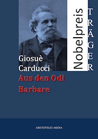Aus den Odi Barbare - Giosuè Carducci - E-Book