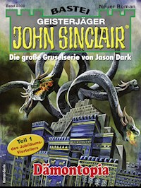 John Sinclair 2300 - Ian Rolf Hill - E-Book