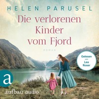 Die verlorenen Kinder vom Fjord (Ungekürzt) - Helen Parusel - Hörbuch