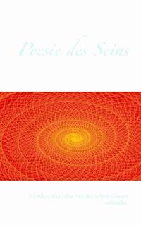 Poesie des Seins - Ludwig Weibel - E-Book