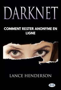 Darknet - Lance Henderson - E-Book