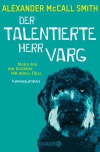 Der talentierte Herr Varg - Alexander McCall Smith - E-Book