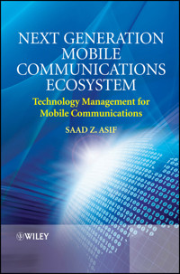 Next Generation Mobile Communications Ecosystem - Saad Zaman Asif - E-Book