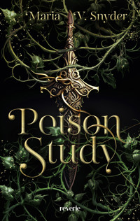 Poison Study - Maria V. Snyder - E-Book