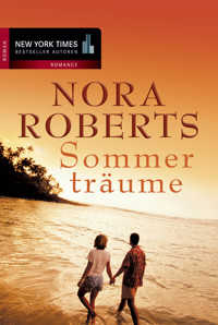 Sommerträume - Nora Roberts - E-Book