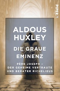 Die Graue Eminenz - Aldous Huxley - E-Book