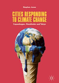 Cities Responding to Climate Change - Stephen Jones - E-Book